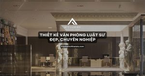 Top 13 mẫu thiết kế văn phòng luật sư đẹp, chuyên nghiệp và uy tín缩略图