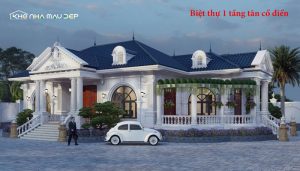 399+ Mẫu biệt thự 1 tầng tân cổ điển sang trọng & đáng sống nhất 2026缩略图