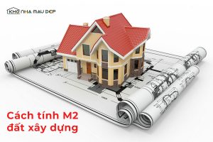 Cách tính mét vuông đất (m2) chuẩn theo công thức đơn giản缩略图