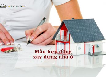 Mẫu hợp đồng xây dựng nhà ở chuẩn nhất 2026缩略图